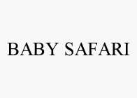 BABY SAFARI