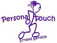 A PERSONAL TOUCH ERRAND SERVICE