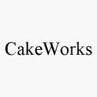 CAKEWORKS