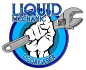 LIQUID MECHANIC DEGREASER