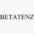 BETATENZ