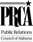 PRCA PUBLIC RELATIONS COUNCIL OF ALABAMA