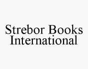 STREBOR BOOKS INTERNATIONAL