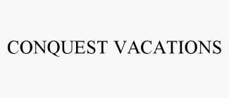 CONQUEST VACATIONS