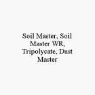SOIL MASTER, SOIL MASTER WR, TRIPOLYCATE, DUST MASTER