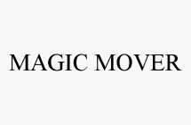 MAGIC MOVER