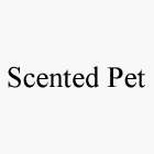 SCENTED PET