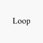 LOOP