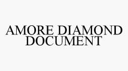 AMORE DIAMOND DOCUMENT