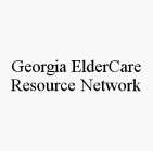 GEORGIA ELDERCARE RESOURCE NETWORK