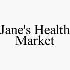 JANE'S HEALTH MARKET