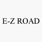 E-Z ROAD