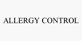 ALLERGY CONTROL