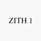 ZITH 1