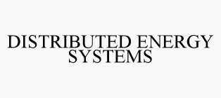 DISTRIBUTED ENERGY SYSTEMS