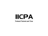 IICPA TRAINED TESTED AND TRUE