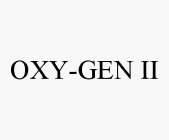 OXY-GEN II