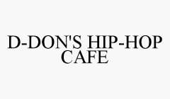 D-DON'S HIP-HOP CAFE