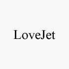 LOVEJET