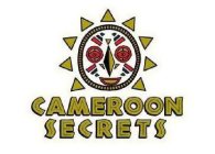CAMEROON SECRETS