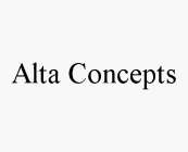 ALTA CONCEPTS