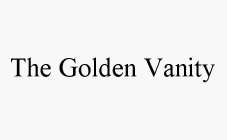 THE GOLDEN VANITY