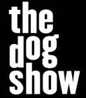 THE DOG SHOW