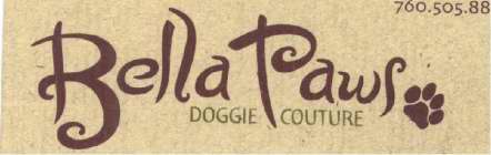 BELLA PAWS DOGGIE COUTURE 760.505.88