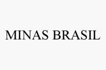 MINAS BRASIL