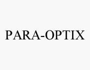 PARA-OPTIX