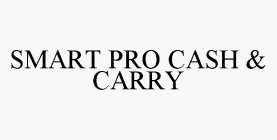 SMART PRO CASH & CARRY