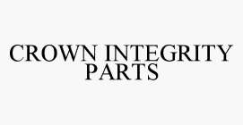 CROWN INTEGRITY PARTS