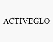 ACTIVEGLO