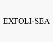 EXFOLI-SEA