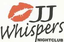 JJ WHISPERS NIGHTCLUB