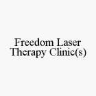 FREEDOM LASER THERAPY CLINIC(S)
