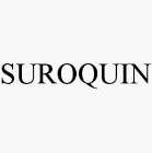 SUROQUIN