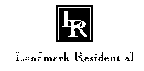 LR LANDMARK RESIDENTIAL