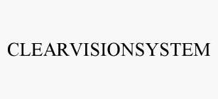 CLEARVISIONSYSTEM