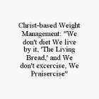 CHRIST-BASED WEIGHT MANAGEMENT: 