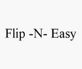 FLIP -N- EASY