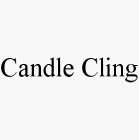 CANDLE CLING