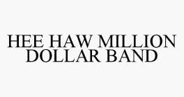 HEE HAW MILLION DOLLAR BAND