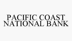 PACIFIC COAST NATIONAL BANK