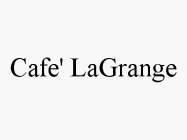 CAFE' LAGRANGE