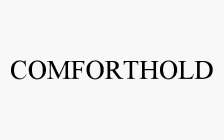 COMFORTHOLD