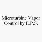 MICROTURBINE VAPOR CONTROL BY E.P.S.