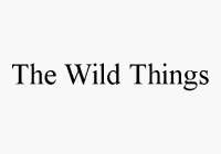 THE WILD THINGS