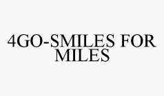 4GO-SMILES FOR MILES