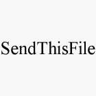 SENDTHISFILE